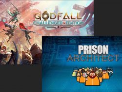 Game Gratis Epic Games Minggu Ini : Godfall Challenger Edition dan Prison Architect