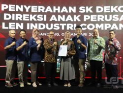 PT Len Industri (Persero) Rombak Direksi dan Komisaris Anak Perusahaan