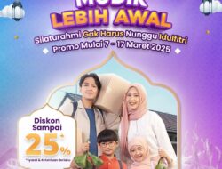 Mudik Lebih Awal, KAI Hadirkan Promo Diskon Tiket hingga 25% Untuk Perjalanan 7-17 Maret 2025