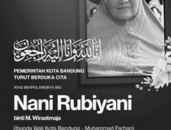 Pemkot Bandung Berduka, Ibunda Wali Kota Muhammad Farhan Wafat