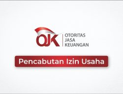 Permohonan Pembubaran Mandiri, OJK Cabut Izin Usaha Perusahaan Pergadaian PT Gadai Dwijaya Utama